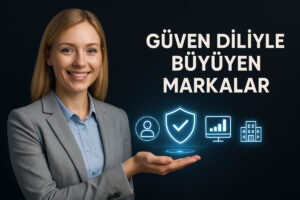 Beylikdüzü Kurumsal İletişim Ajansı: Güven Diliyle Büyüyen Markalar