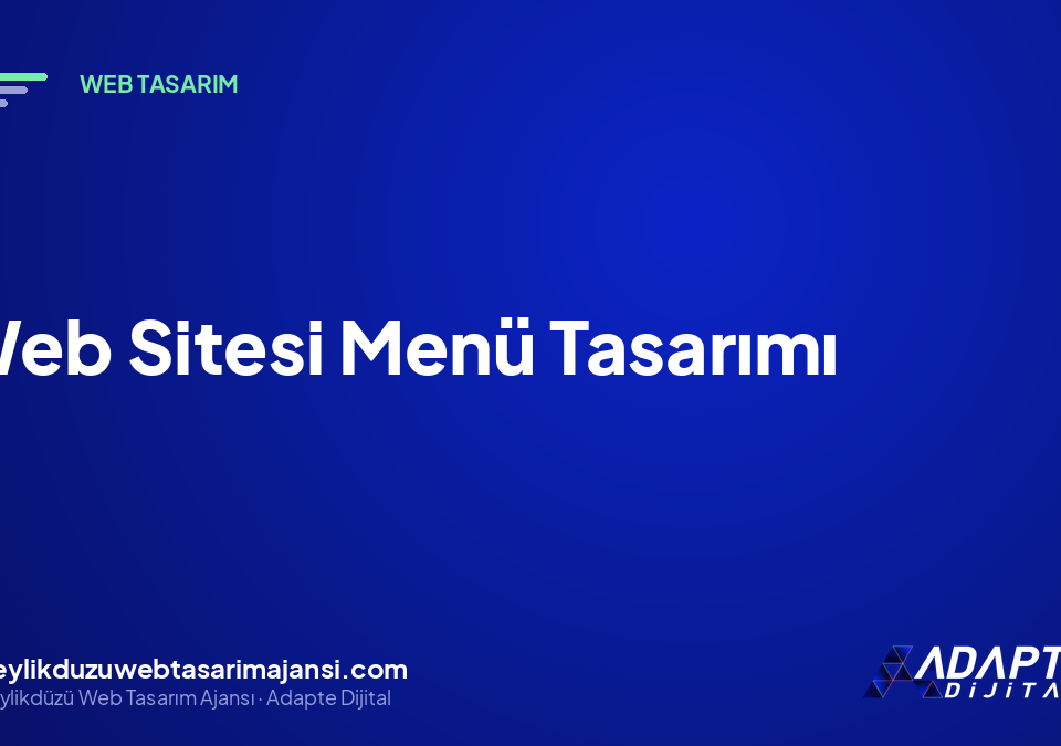 Web Sitesi Menü Tasarımı